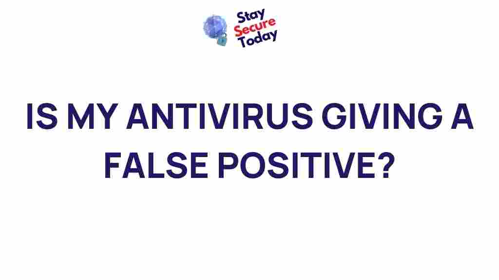 antivirus-false-positives
