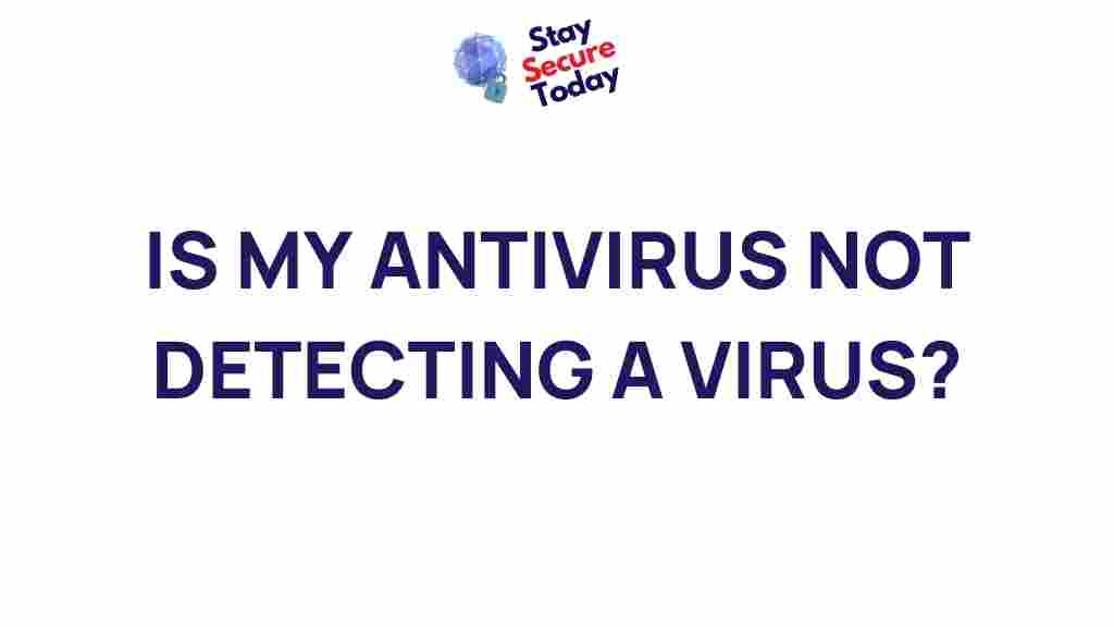 antivirus-not-detecting-virus