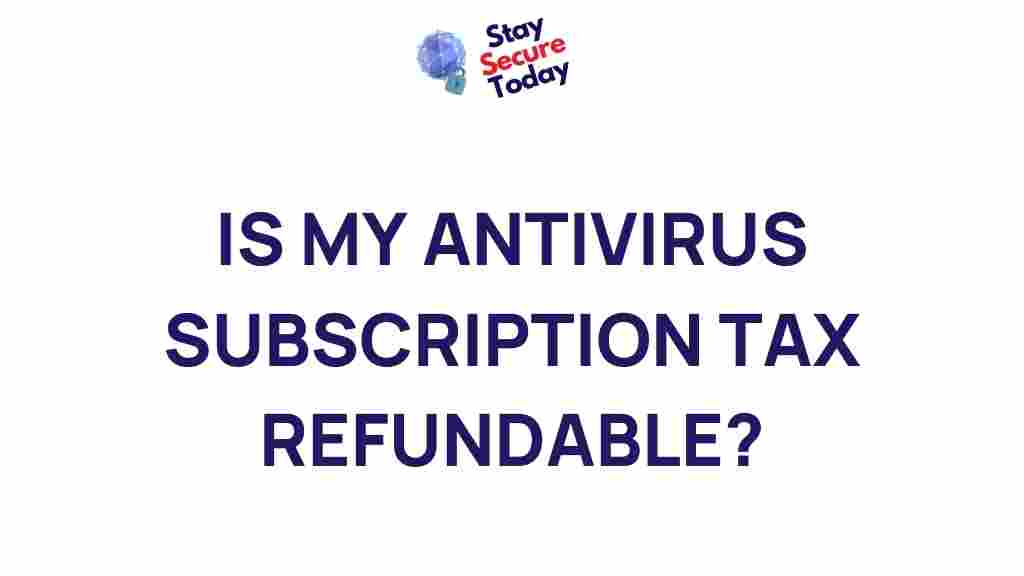 tax-refund-antivirus-subscription