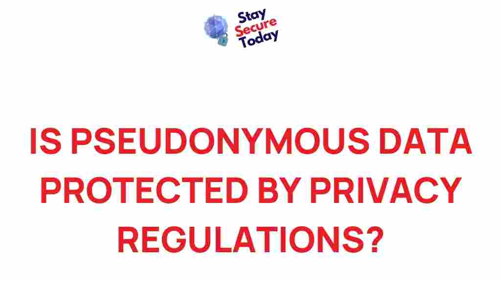 pseudonymous-data-privacy-regulations