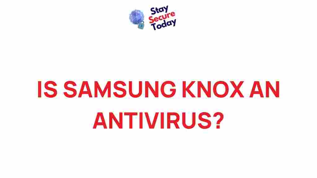 samsung-knox-cybersecurity-explained