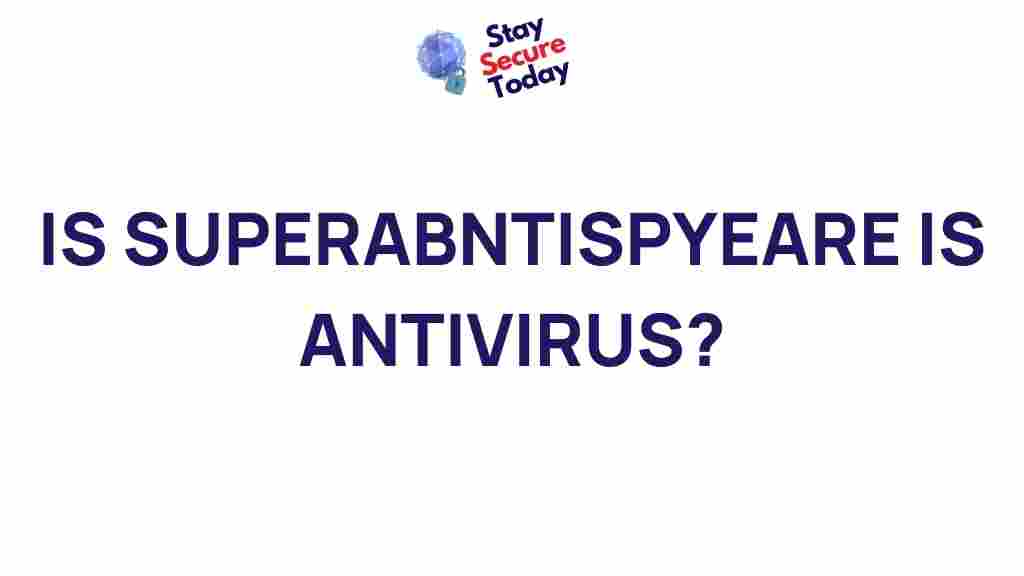 superantispyware-antivirus-review