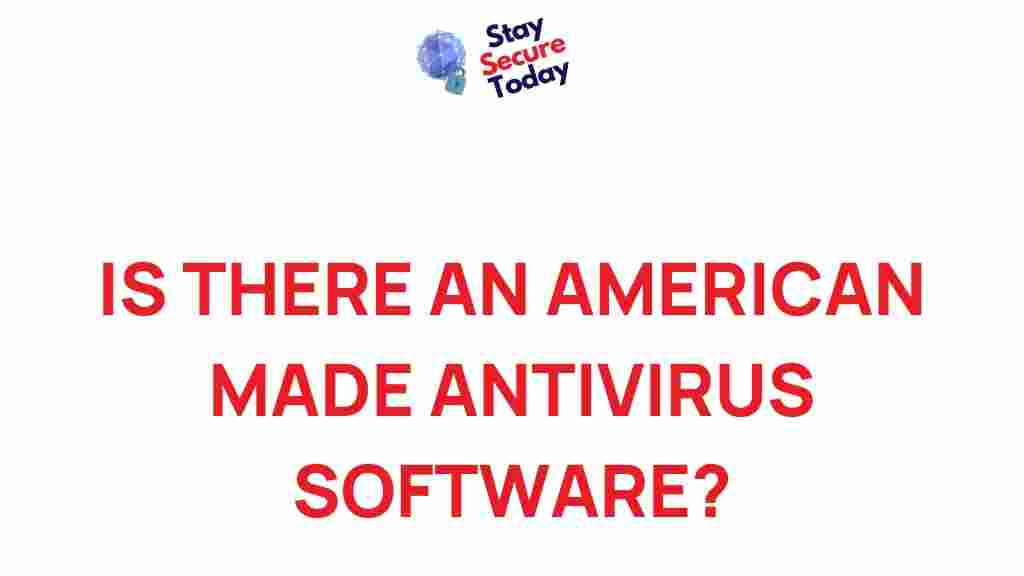 american-made-antivirus-software