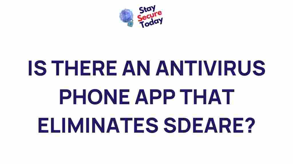 best-antivirus-phone-app-security