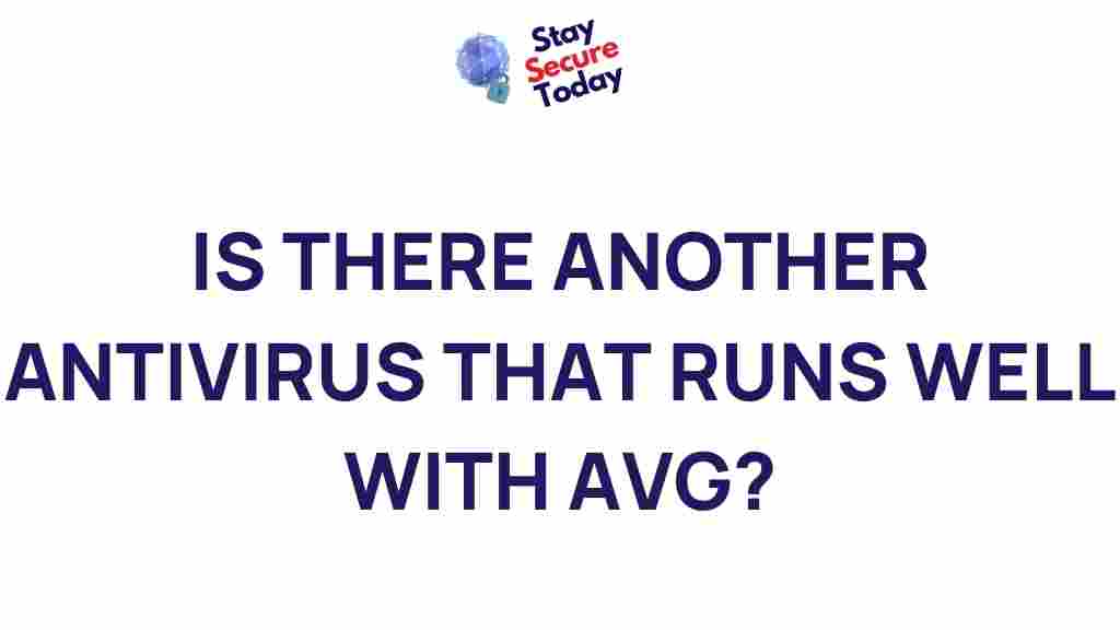 avg-another-antivirus-compatibility