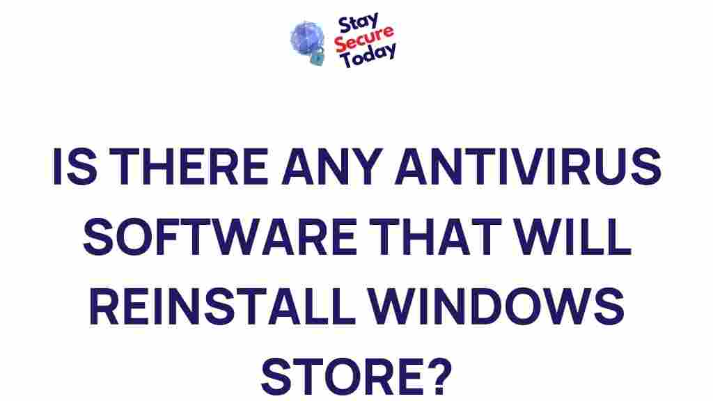 antivirus-software-windows-store-reinstallation