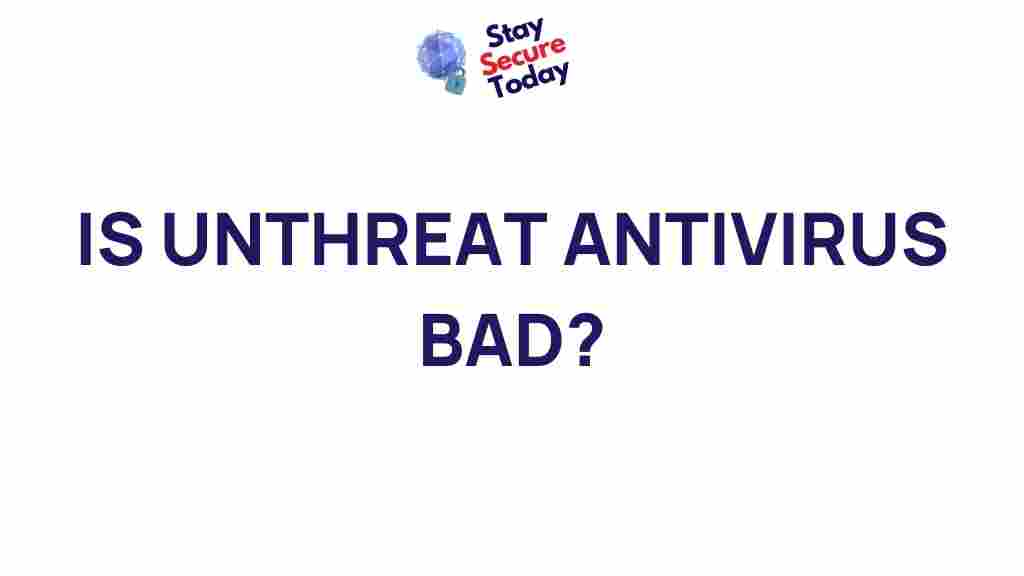 unthreat-antivirus-effectiveness
