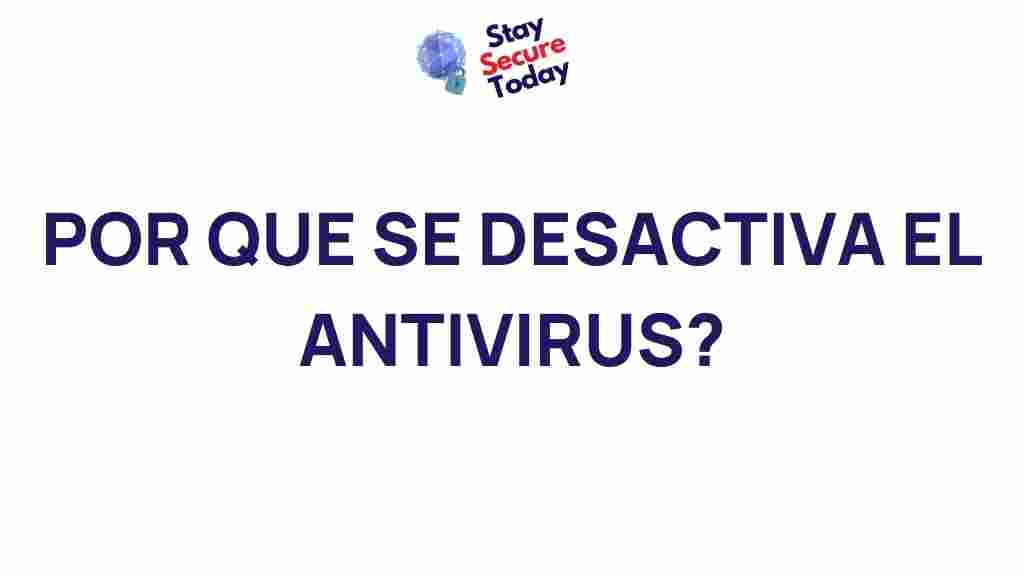 why-antivirus-software-disabled