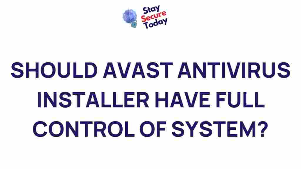 avast-antivirus-installer-system-control