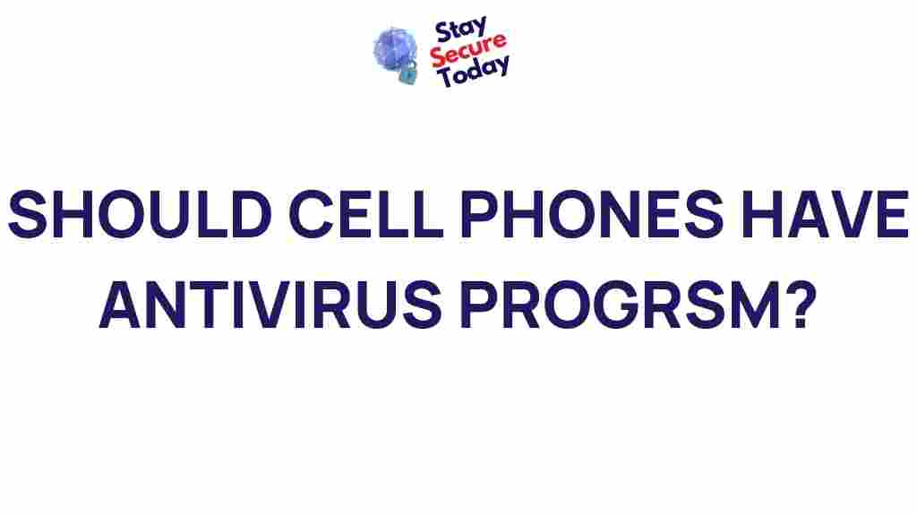 cell-phone-antivirus-programs