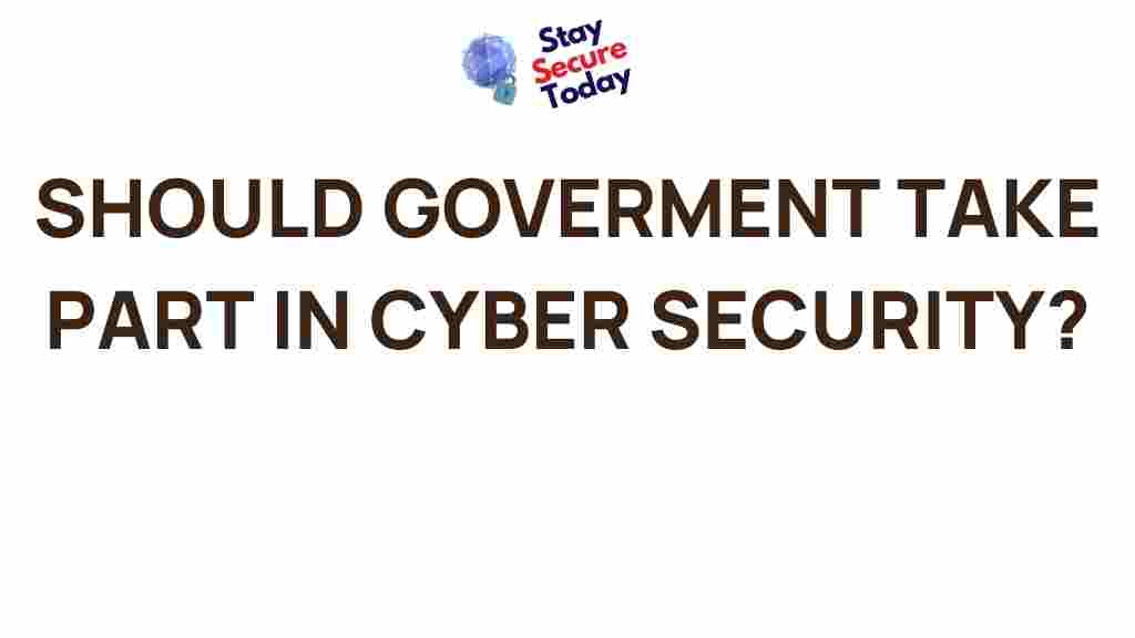 government-cybersecurity-role