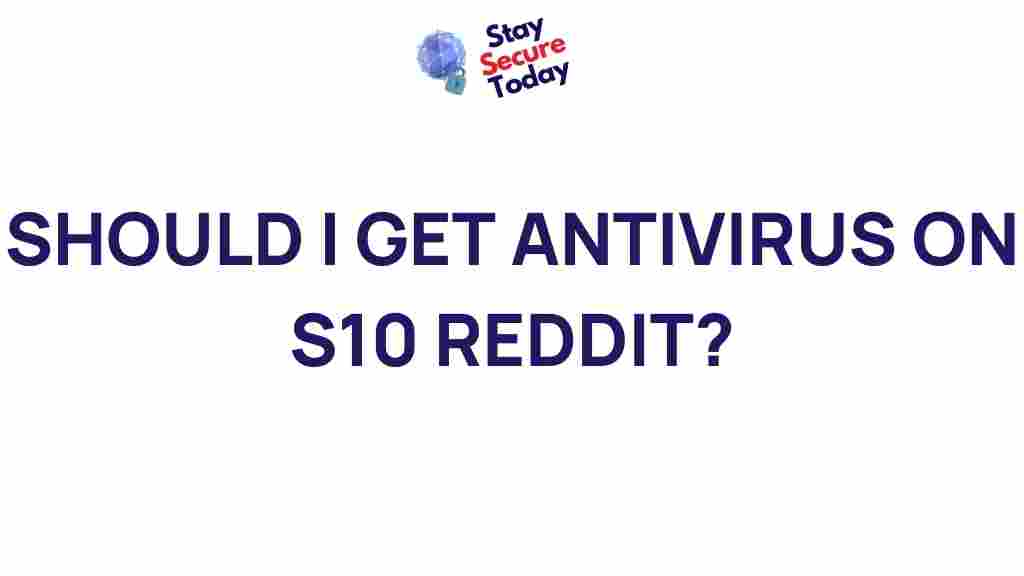antivirus-for-s10-reddit