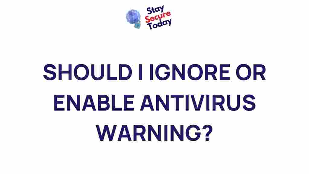 enable-antivirus-warnings