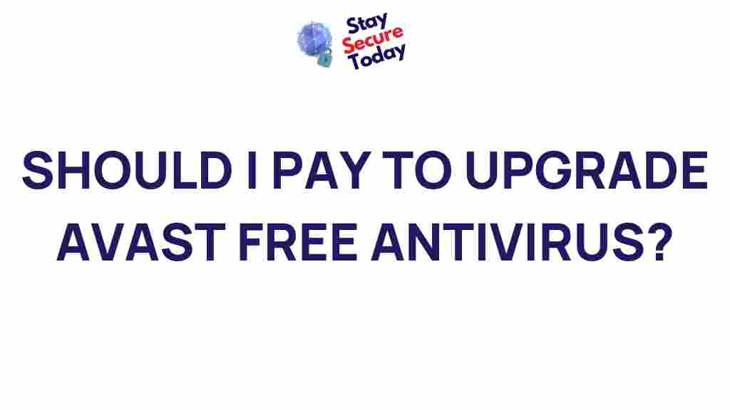 avast-free-antivirus-upgrade-worth