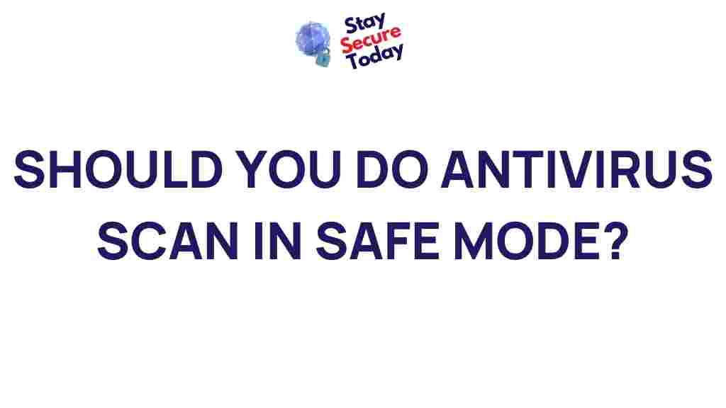 antivirus-scan-safe-mode
