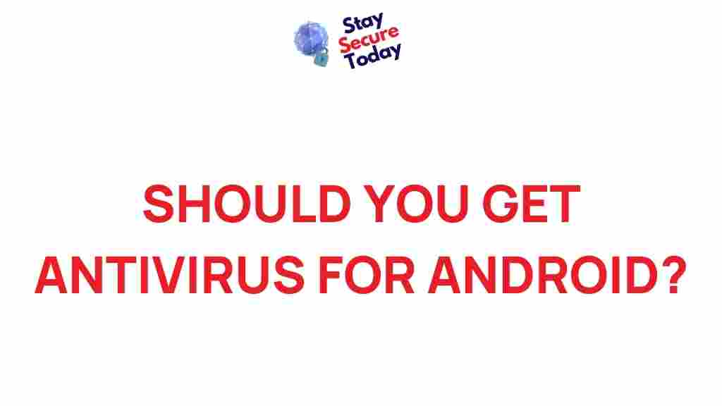 android-antivirus-necessity