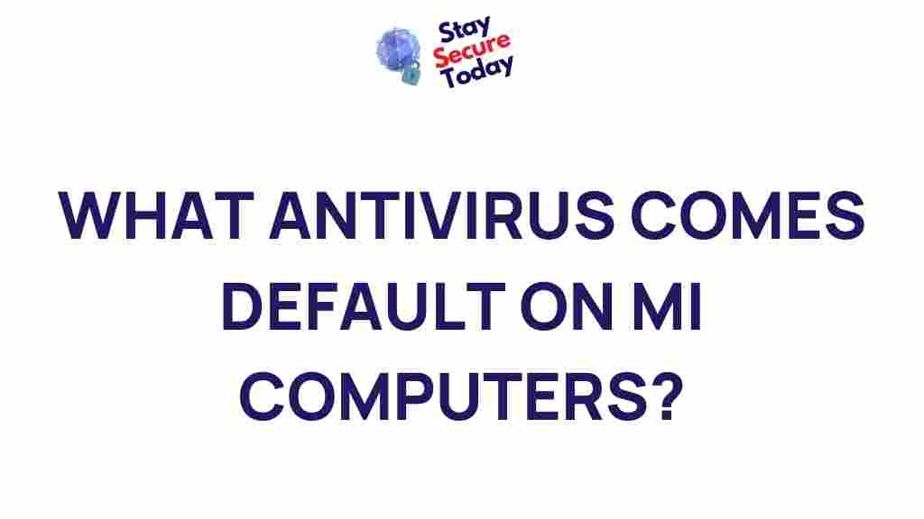 default-antivirus-mi-computers