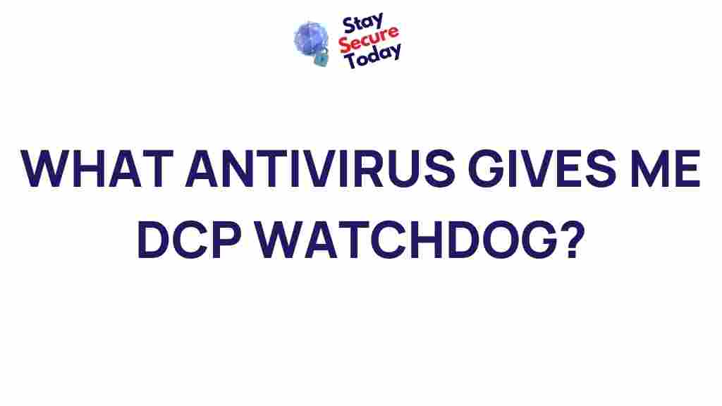 antivirus-dcp-watchdog