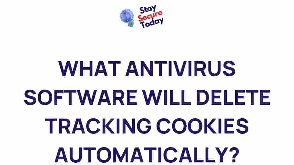 best-antivirus-software-for-tracking-cookies