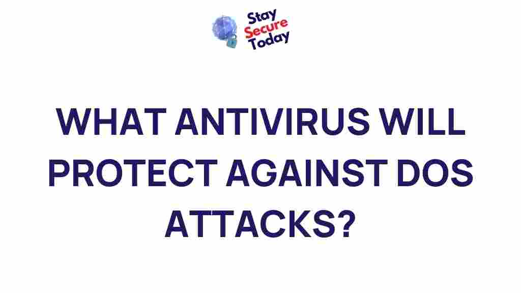 best-antivirus-defend-dos-attacks