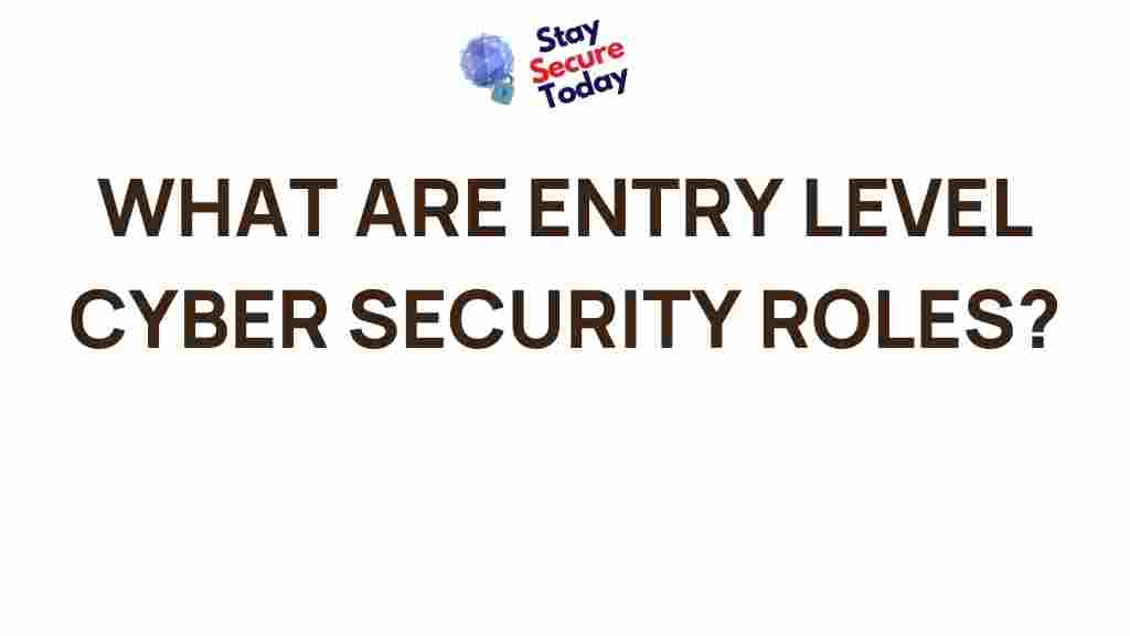 entry-level-cyber-security-roles
