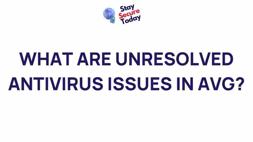 unresolved-antivirus-issues-avg