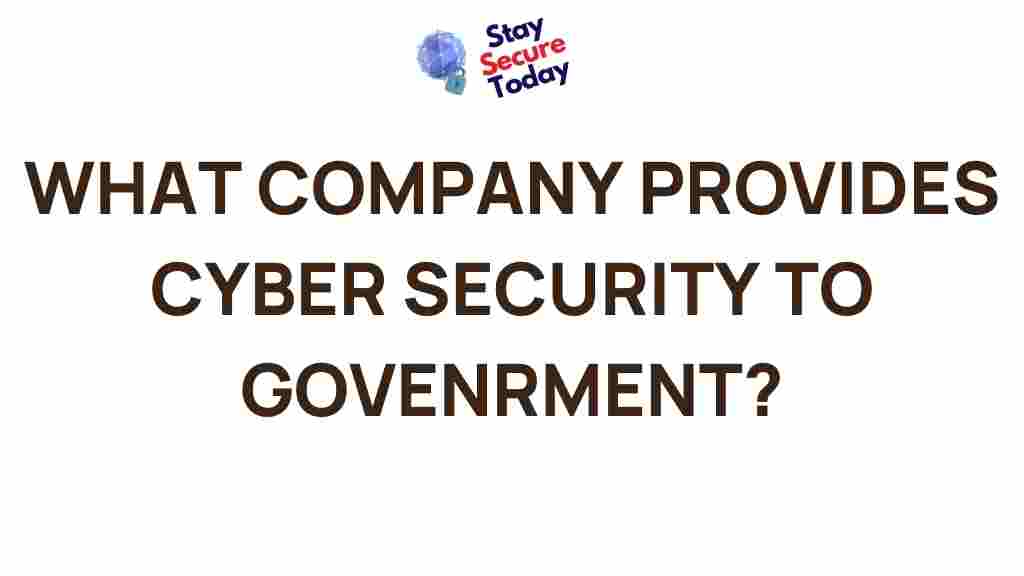 top-cyber-security-provider-government