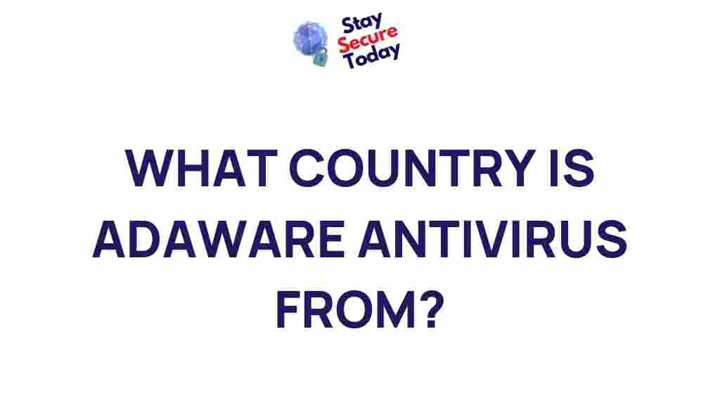 adaware-antivirus-origins