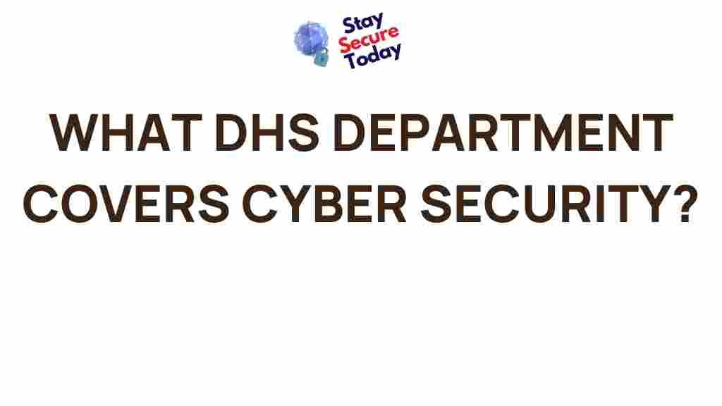 dhs-cyber-security-department