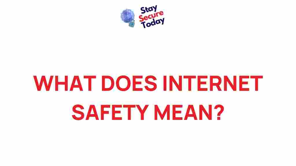 internet-safety-explained