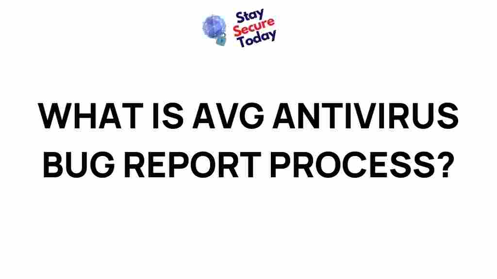 avg-antivirus-bug-reporting