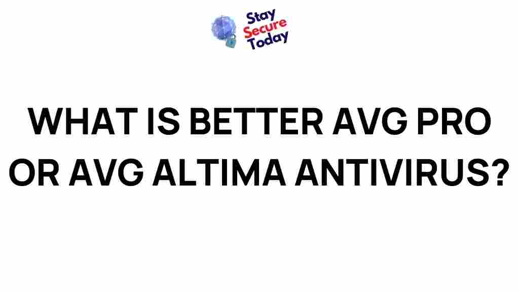avg-pro-vs-avg-altima-antivirus