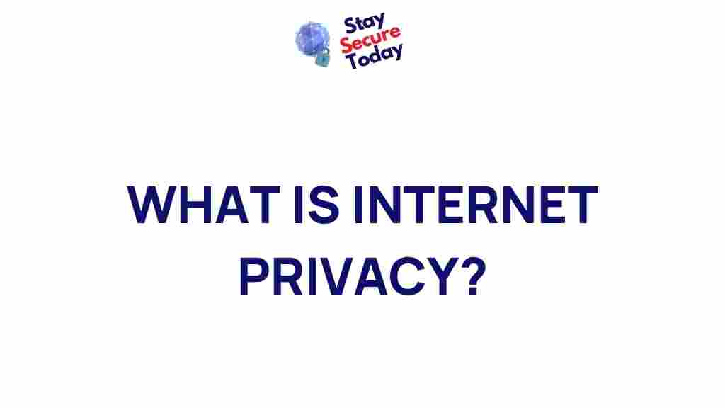 internet-privacy-explained
