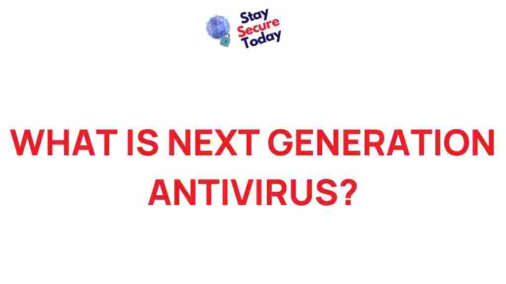 next-generation-antivirus-explained