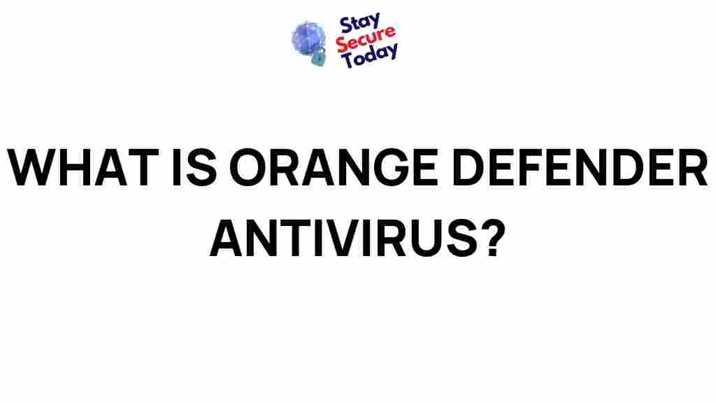 orange-defender-antivirus