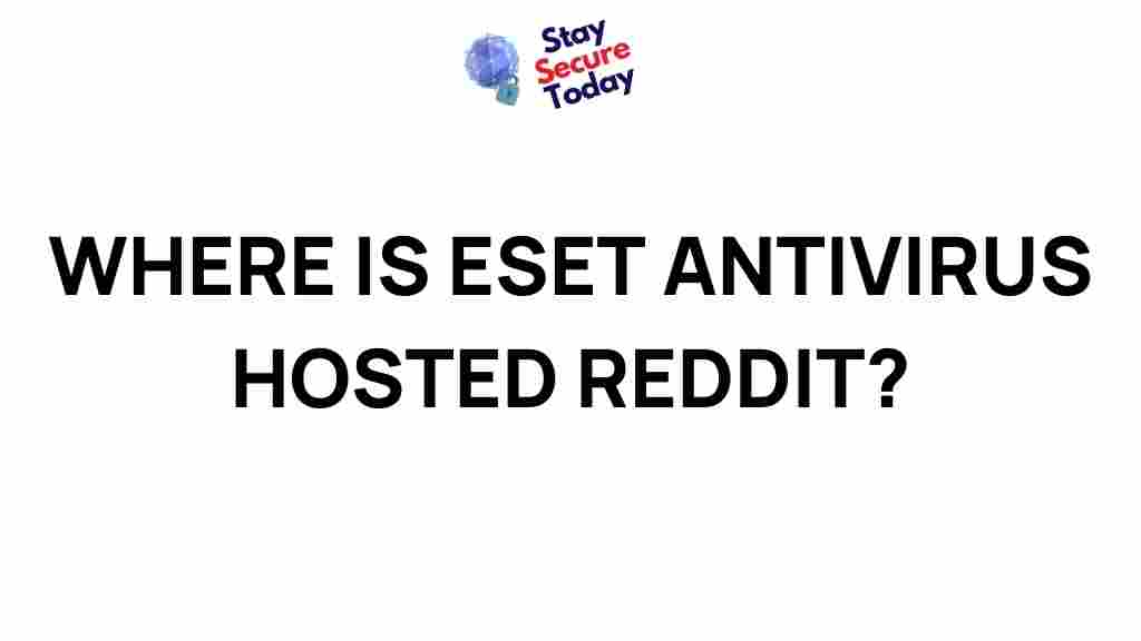 eset-antivirus-hosting-reddit