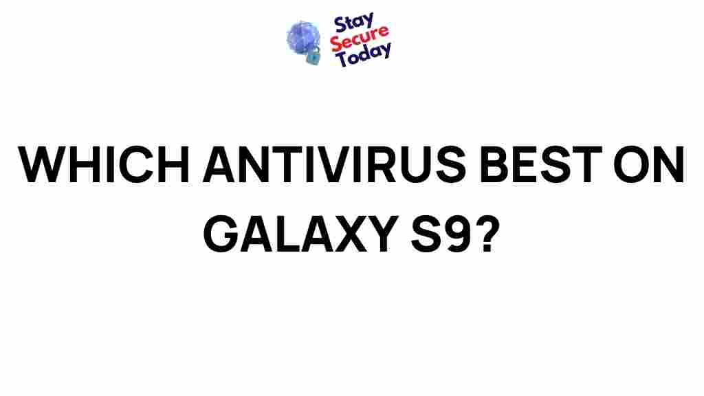 best-antivirus-for-galaxy-s9