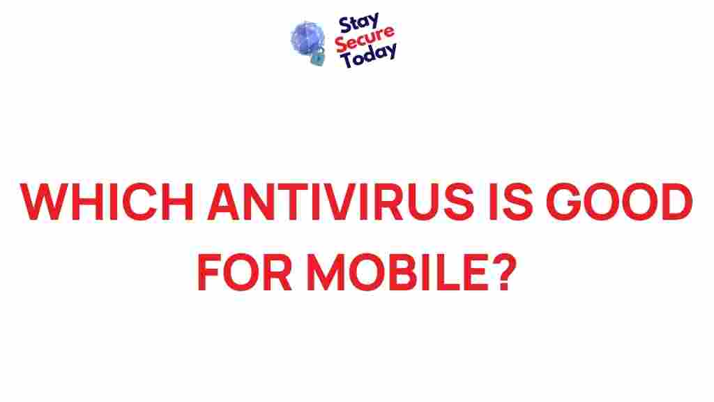 best-mobile-antivirus-solutions