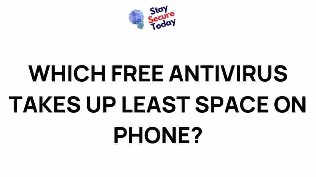 best-free-antivirus-phone-space