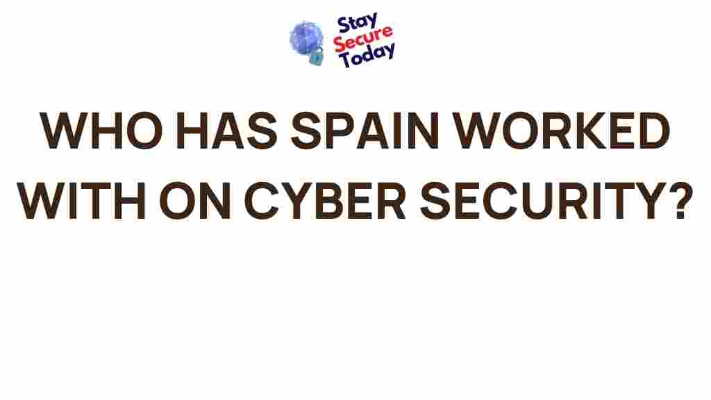 spain-cyber-security-partnerships
