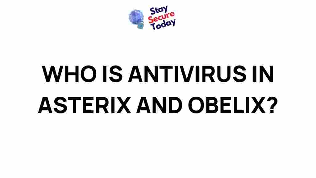 mystery-antivirus-asterix-obelix
