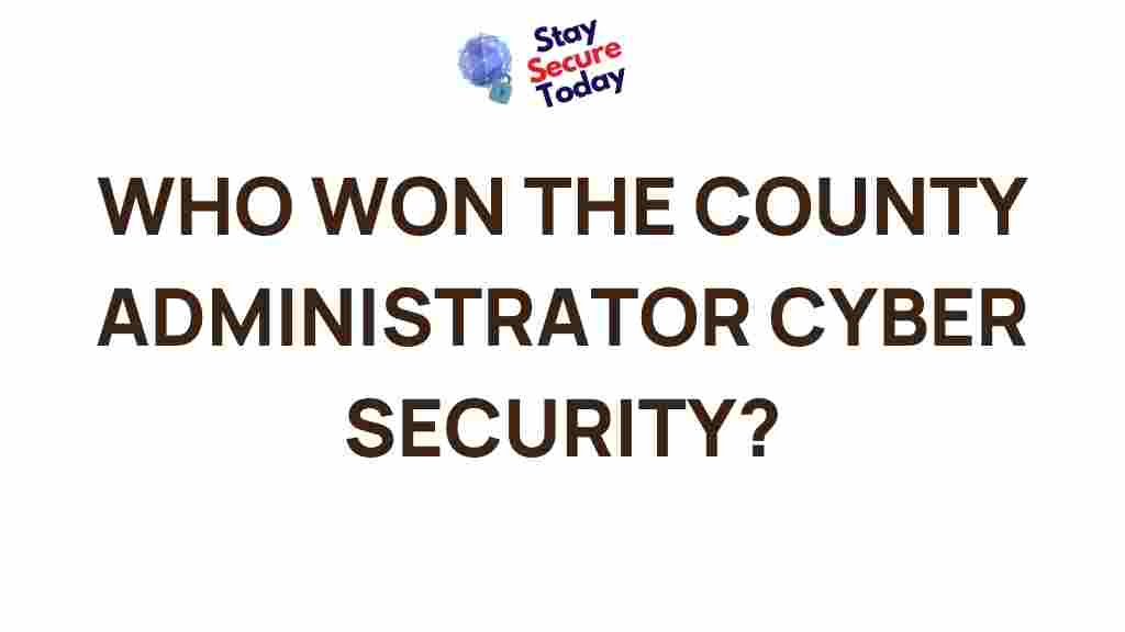 county-administrator-cyber-security-champion