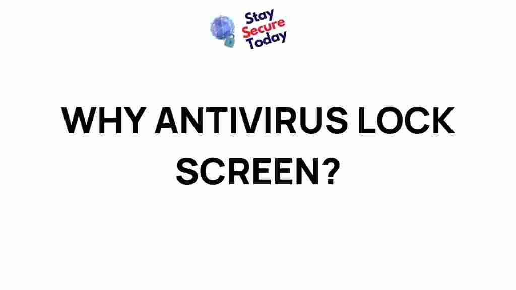antivirus-lock-screen-explained