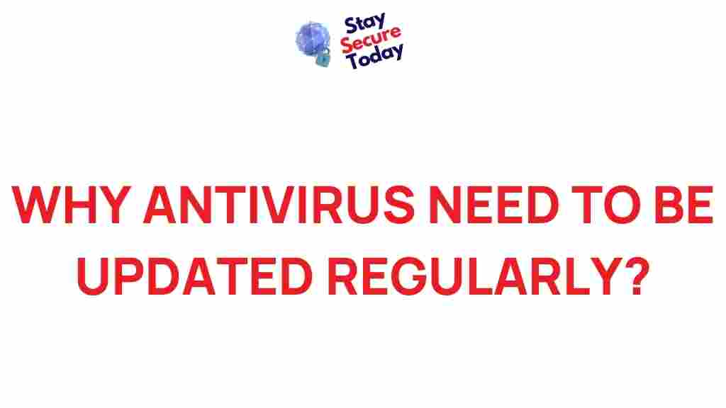 why-antivirus-updates-are-essential