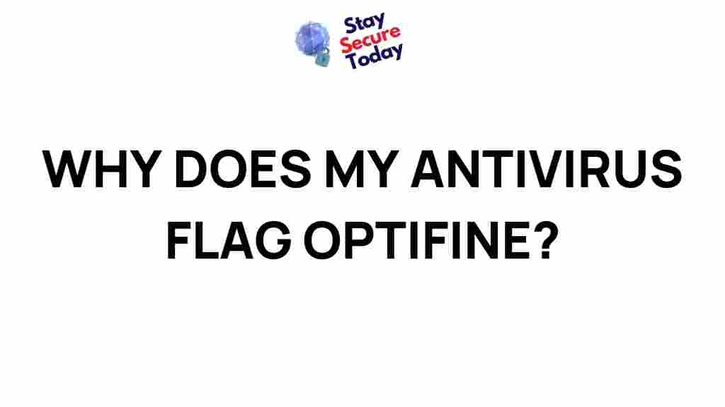 antivirus-flags-optifine