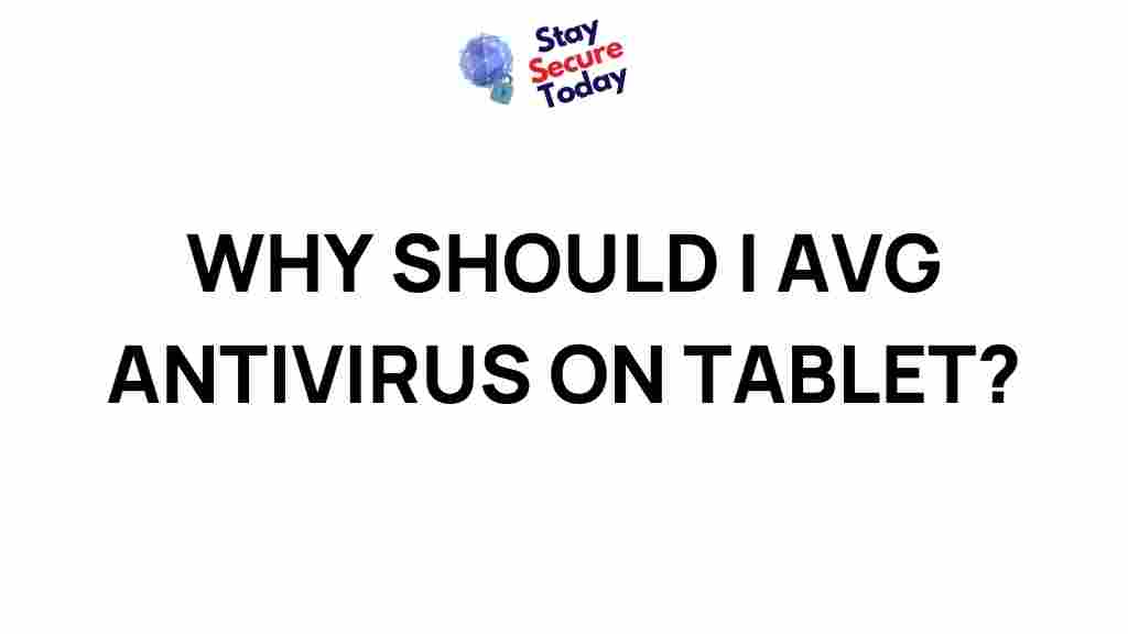 avg-antivirus-tablet-benefits