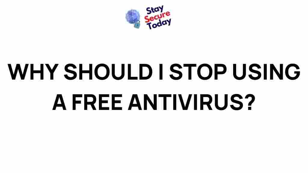 free-antivirus-cybersecurity-risks