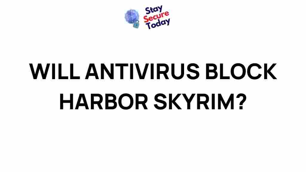 antivirus-software-protect-against-harbor-skyrim