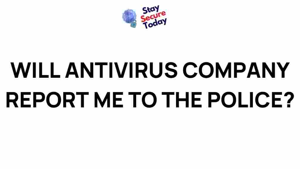 antivirus-companies-report-police