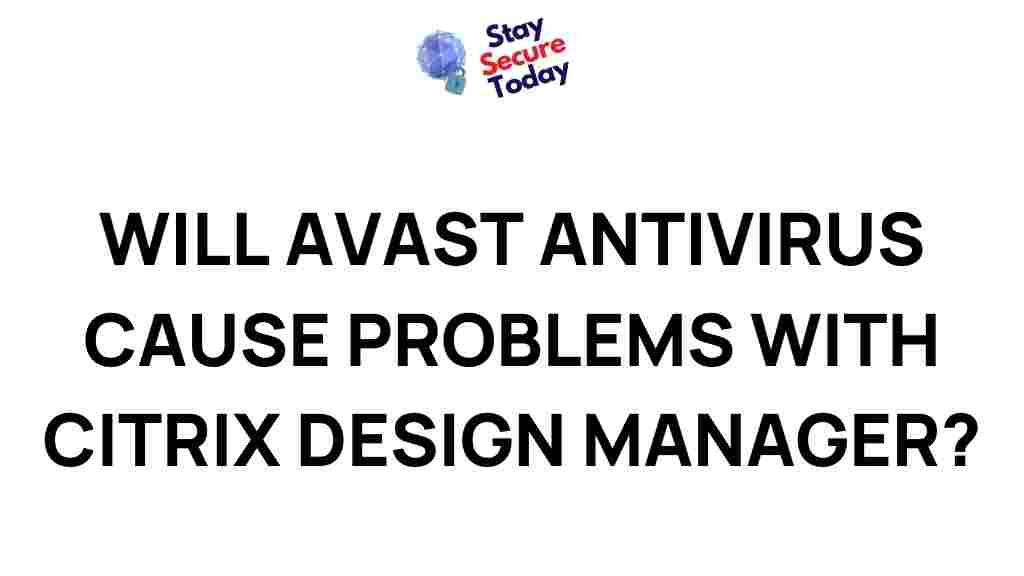 avast-antivirus-citrix-design-manager